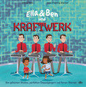Ella & Ben und Kraftwerk