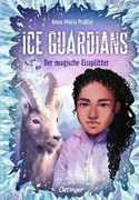 Ice Guardians: Der magische Eissplitter
