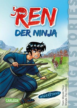Ren, der Ninja - Widerstand