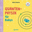 Quantenphysik für Babys