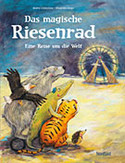 Das magische Riesenrad - Eine Reise um die Welt