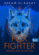 Foxfighter - 1. Angriff des Schattens