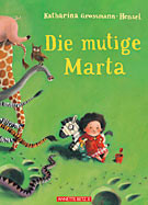 Die mutige Marta