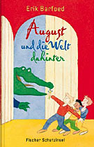 August und die Welt dahinter