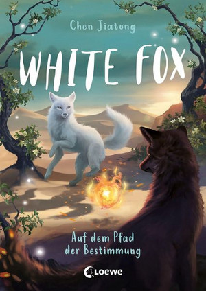 White Fox - Auf dem Pfad der Bestimmung 