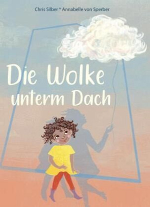 Die Wolke unterm Dach