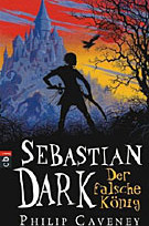 Sebastian Dark - Der falsche König