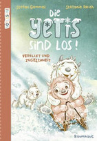 Die Yetis sind los!