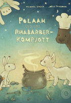 POLAAH und das Rhabarber-Komplott