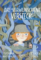 Das verwunschene Versteck