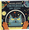 Professor Astrokatz - Universum ohne Grenzen