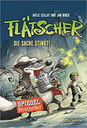 Flätscher – Die Sache stinkt