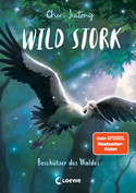 Wild Stork - 1. Beschützer des Waldes