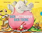 Der Wettkampf der Tiere