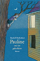 Pauline und der gelbe Ritter