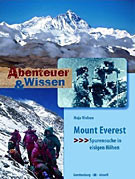 Abenteuer & Wissen. Mount Everest