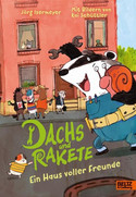 Dachs und Rakete - Ein Haus voller Freunde