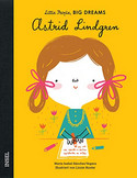 Astrid Lindgren: Little People, Big Dreams