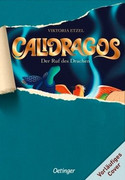 Calidragos: Der Ruf des Drachen