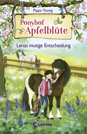 Ponyhof Apfelblüte - 11. Lenas mutige Entscheidung