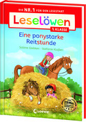 Leselöwen 1. Klasse - Eine ponystarke Reitstunde