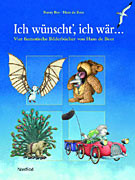 Ich wünscht, ich wär...