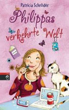 Philippas verkehrte Welt