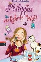 Philippas verkehrte Welt