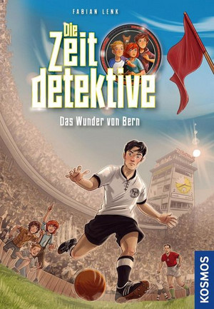 Die Zeitdetektive - Das Wunder von Bern