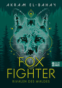 Foxfighter - 2. Rivalen des Waldes
