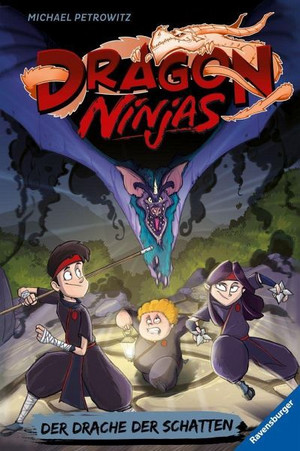 Dragon Ninjas: Der Drache der Schatten