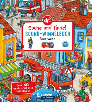 Suche und finde! Sound-Wimmelbuch - Feuerwehr