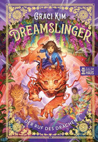Dreamslinger - Der Ruf des Drachen