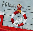 Antonio auf der anderen Seite der Welt