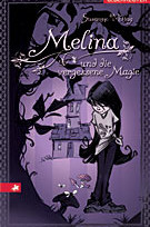 Melina und die vergessene Magie