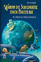 Warum die Schildkröte einen Panzer hat