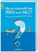 Warum schmeckt das Meer nach Salz?