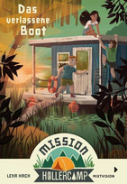 Mission Hollercamp - Das verlassene Boot