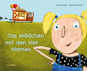 Das Mädchen mit den vier Namen