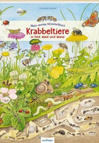 Krabbeltiere in Feld, Wald und Wiese