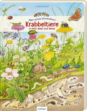 Krabbeltiere in Feld, Wald und Wiese