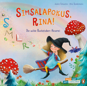 Simsalapokus, Rina! - Die wilde Buchstaben-Hexerei