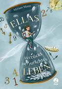 Ellas verrück-verrutschtes Leben