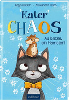 Kater Chaos - Au Backe, ein Hamster!