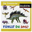 Fühlst du das? Die Dinosaurier