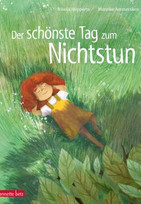 Der schönste Tag zum Nichtstun