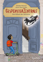 Gespensterzentrale - 1. Das Rätsel der Zeitreise