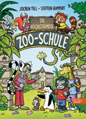 Die höchstfamose Zoo-Schule