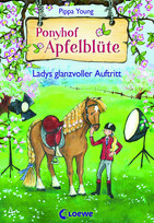 Ponyhof Apfelblüte - 10. Ladys glanzvoller Auftritt