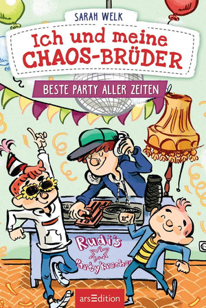 Ich und meine Chaos-Brüder - Beste Party aller Zeiten